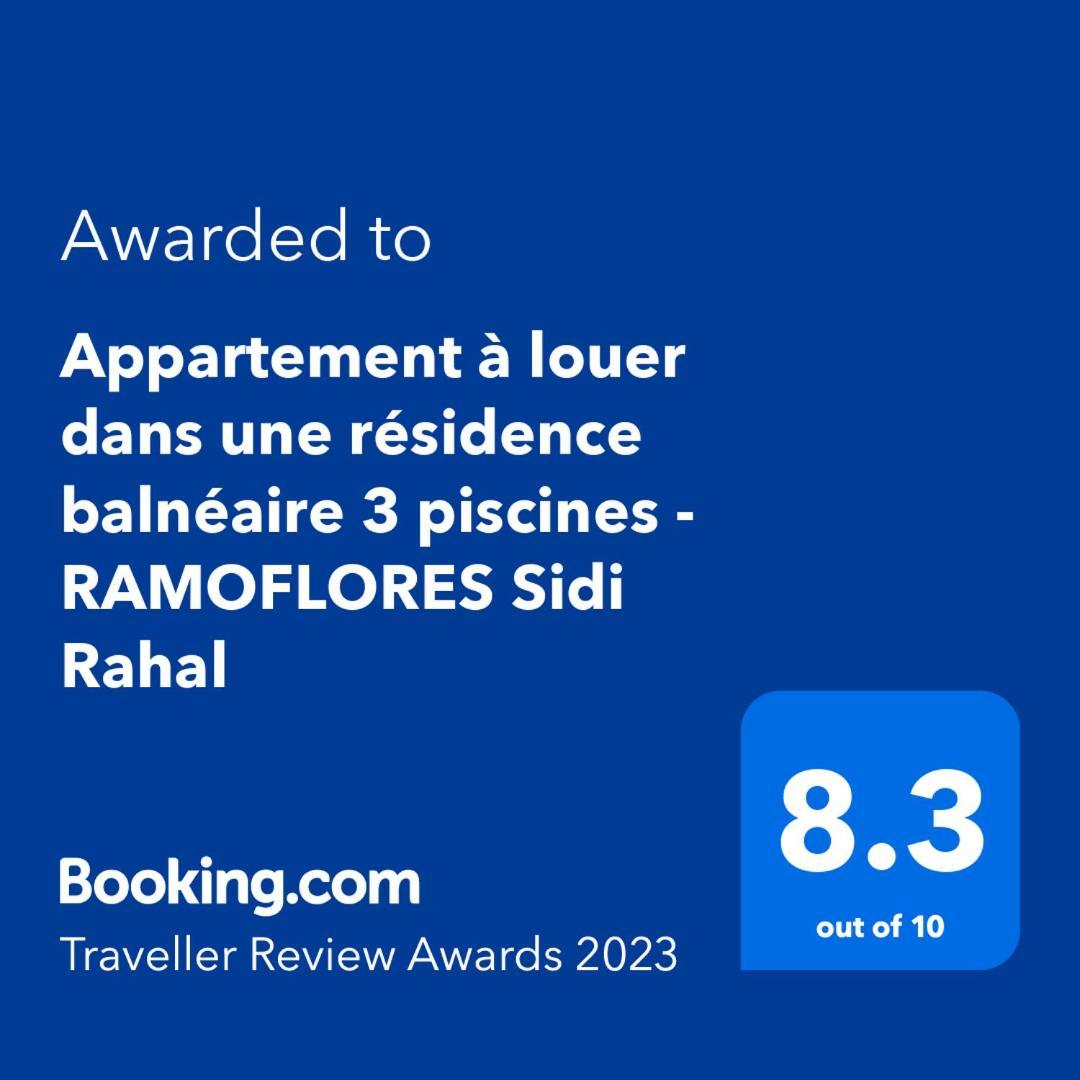 Appartement A Louer Dans Une Residence Balneaire 3 Piscines - Ramoflores Sidi Rahal Сіді-Рагал Екстер'єр фото